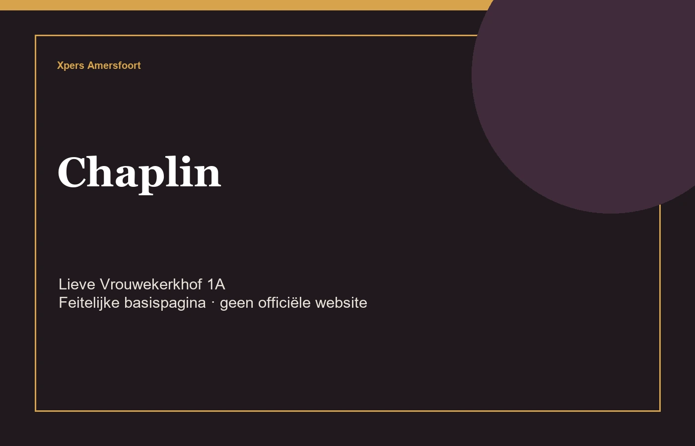 Chaplin Amersfoort